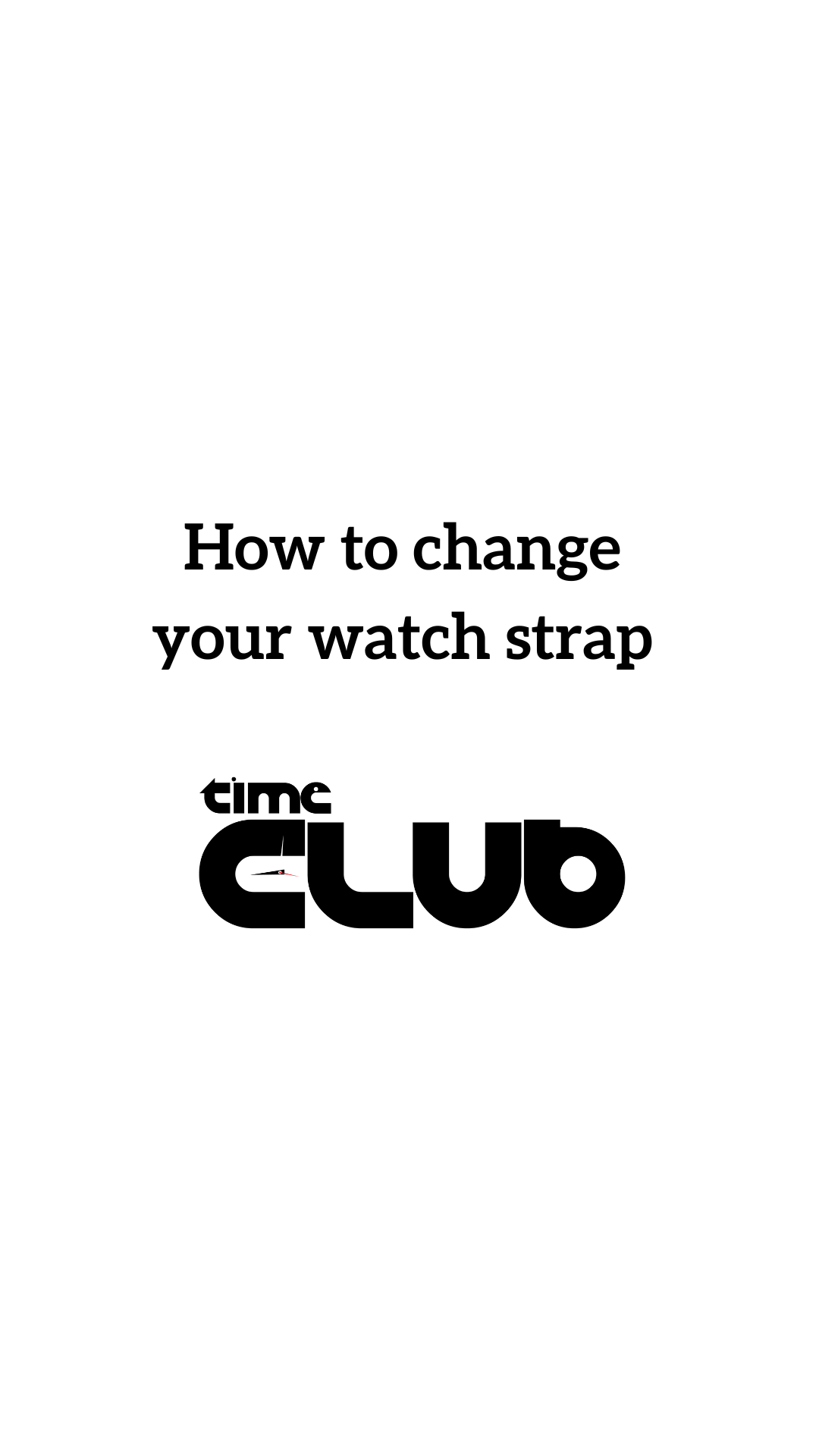 Load video: How to change a watch strap